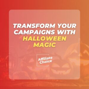 Halloween affiliate marketing campaigns