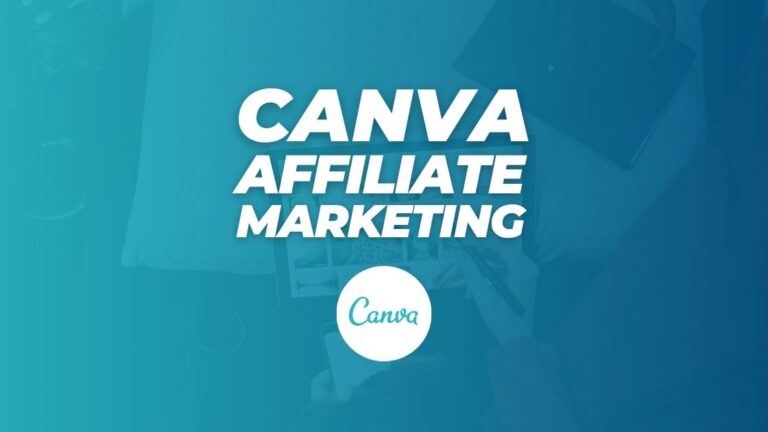 Canva Affiliate Marketing