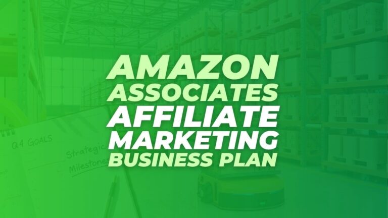 Amazon Associates Business Plan Template Launches For Serious Affiliates